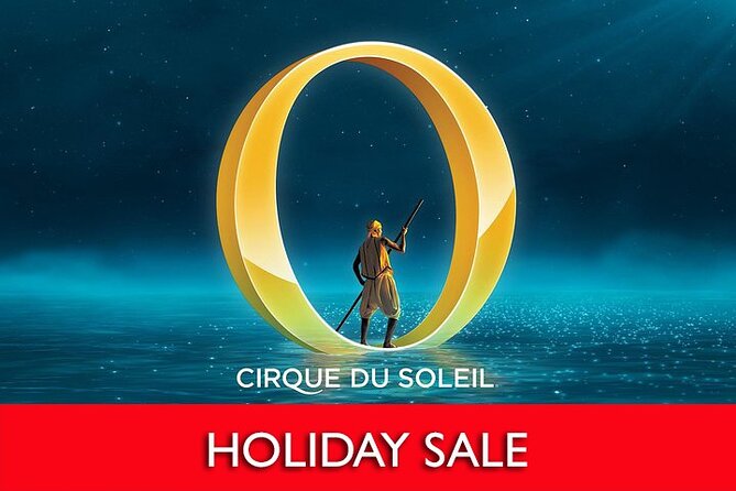 O™ by Cirque du Soleil® at the Bellagio Hotel and Casino - Key points to know before booking